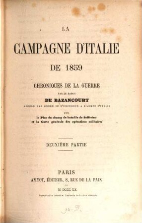 La campagne d'Italie de 1859 : chronigues de la guerre, 2