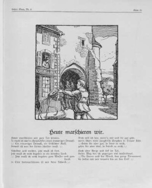 Heute marschieren wir.