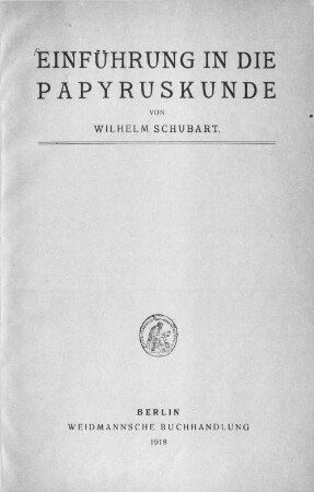 Einführung in die Papyruskunde