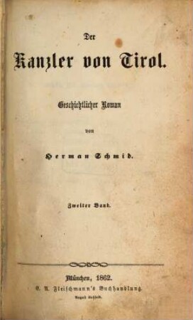 Der Kanzler von Tirol : geschichtlicher Roman, 2