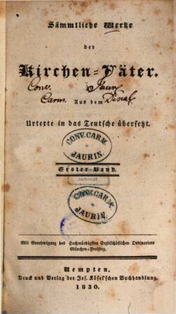 Sämmtliche Werke der Kirchen-Väter : aus dem Urtexte in das Teutsche übersetzt. 1