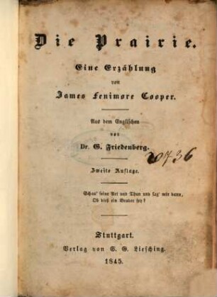 J. F. Cooper's amerikanische Romane : neu aus dem Englischen übertragen. 4, Die Prairie : eine Erzählung