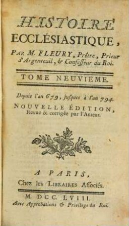 Histoire Ecclésiastique, 9. Depuis l'an 679, jusques à l'an 794