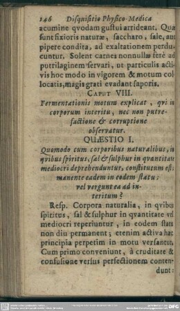 Caput VIII. Fermentationis motum explicat, qui in corporum interitu, nec non putrefaction & corruptione observatur