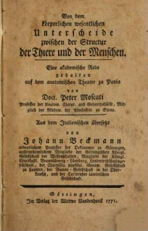 Von dem körperlichen wesentlichen Unterscheide zwischen der Structur der Thiere und der Menschen : Eine akademische Rede gehalten auf dem anatomischen Theater zu Pavia