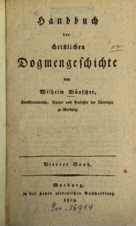 Handbuch der christlichen Dogmengeschichte. 4. (1809). - VI, 490 S.