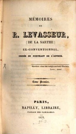 Mémoires de R. Levasseur de la Sarthe. 1