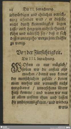 Die III. Betrachtung. Von der Fürsichtigkeit