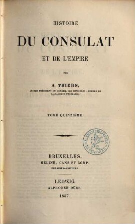 Histoire du consulat et de l'empire. 15