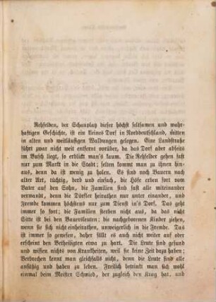 Erzählende Schriften, 6. Verhandelte Treue ...