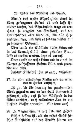 27. In allen abfallenden Flüssen und Catarren, wovon Husten entstehet