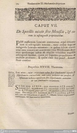 Caput VII. De Specillis mixtis sive Meniscis, et eorum in refringendo proprietatibus.