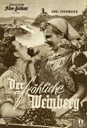 Der fröhliche Weinberg. Illustrierte Film-Bühne Nr. 1748