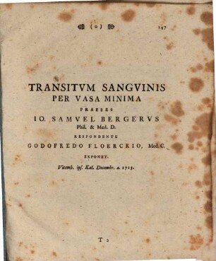 Transitus sanguinis per vasa minima : [Vitemb. 1713]