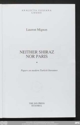 Neither Shiraz nor Paris : papers on modern Turkish literature