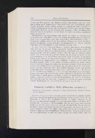 Phaseolus multiflorus Willd. (Phaseolus coccineus L.) : Feuerbohne; (Feuerfisole; Fruwirth, H. 205); Prachtbohne; Türkische Bohne.