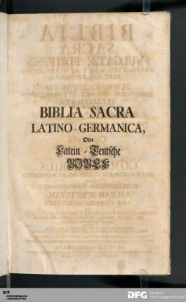 Erster Theil: Complectens Veteris Testamenti Legem, Et Legis Historiam: Moysis Pentateuchum, Libros Josue, Judicum, Ruth, Regum, Paralipoménon, Esdræ, Tobiæ, Judith, Esther, Job, Psalmorum, Proverbiorum, Ecclesiastis, Cantici, Sapientiæ & Ecclesiastici