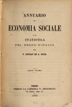 Annuario di economia sociale e di statistica pel Regno d'Italia. 1, 1. 1863