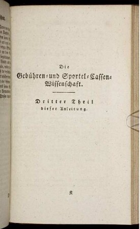 Die Gebühren- und Sportel-Cassen-Wissenschaft. Dritter Theil dieser Anleitung.