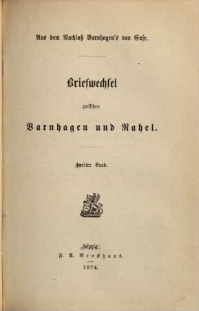 Briefwechsel zwischen Varnhagen und Rahel, 2