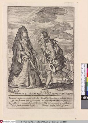 Hispani et Hispanae in Vestitu Cultus.