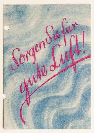 Sorgen Sie für gute Luft! Rotognom (Werbeblatt)