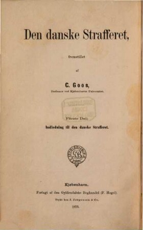Den Danske Strafferets : Fremstillet, 1