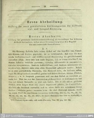 Erste Abtheilung. Prüfung der sonst gewöhnlichen Erklärungsarten der Differenzial- und Integral-Rechnung