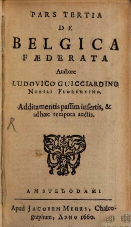 Belgicæ Sive Inferioris Germaniæ Descriptio, Pars Tertia. De Belgica Fæderata