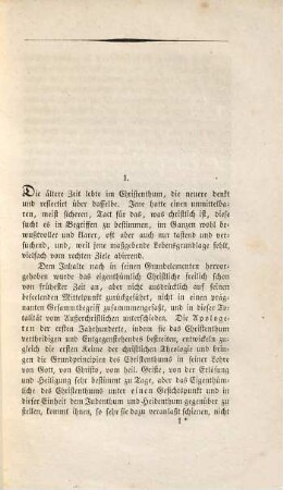 Ueber den unterscheidenden Charakter oder das Wesen des Christenthums : mit Beziehung auf neuere Auffassungsweisen und einem Blick auf Gegenwärtiges ; eine Erörterung auch für gebildete Nicht-Theologen