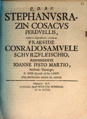 Stephanus Razin, Donicus Cosacus, perduellis, publ. disquisitioni exhibitus