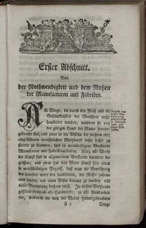 Erster Abschnitt. Von der Nothwendigkeit und dem Nutzen der Manufacturen und Fabriken.