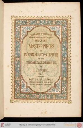 Band 1: Masterpieces of industrial art & sculpture at the international exhibition, 1862: in three volumes