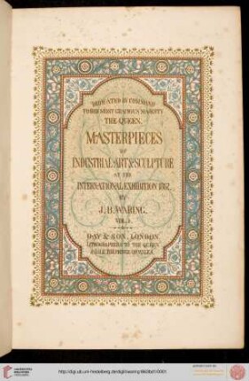 Band 1: Masterpieces of industrial art & sculpture at the international exhibition, 1862: in three volumes