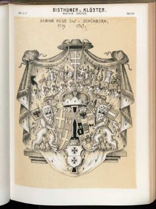 Taf. 138. Bisthum Speyer. - Damian Hugo Graf v. Schönborn. 1719 - 1743