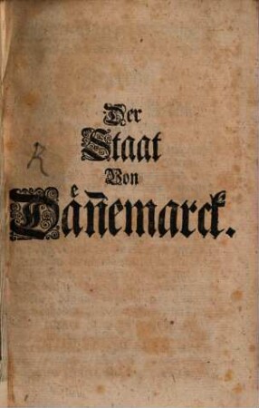 Der Staat von Dänemarck