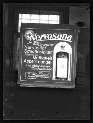 Werbung "Nervosana hilft prompt bei Schlaflosigkeit, Mattigkeit, Appetitmangel und vielen anderen Nervenleiden"