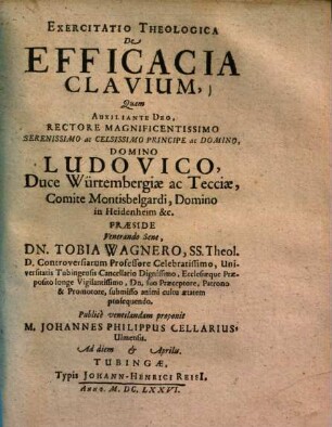 Exercitatio theologica de efficacia clavium ...