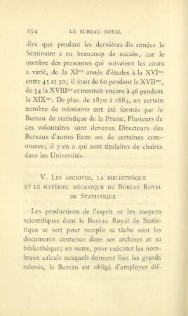 V. Les archives, bibliothèque et le matériel mécanique du Bureau Royal de Statistique