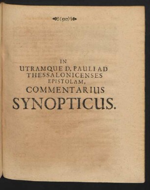 In Utramque D. Pauli Ad Thessalonicenses Epistolam, Commentarius Synopticus.