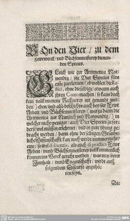 Von den Vier/ zu dem Feuerwerck/ und büchsenmeisterey dienenden Species.
