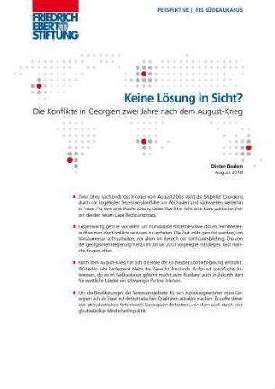 Keine Lösung in Sicht? : die Konflikte in Georgien zwei Jahre nach dem August-Krieg