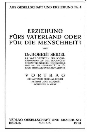 Erziehung fürs Vaterland oder für die Menschheit?