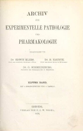 Archiv für experimentelle Pathologie und Pharmakologie. 11. 1879