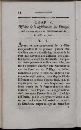Chap. V. Histoire de la légitimation des Envoyés des Comtes depuis le commencement de la diéte présente.