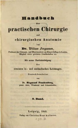 Handbuch der praktischen Chirurgie und chirurgischen Anatomie. 2