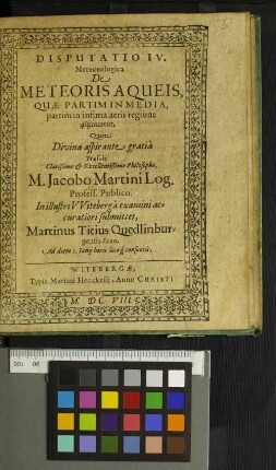 Disputatio IV. Meteorologica De Meteoris A Queis, Quae Partim In Media, partim in infima aeris regione gignuntur