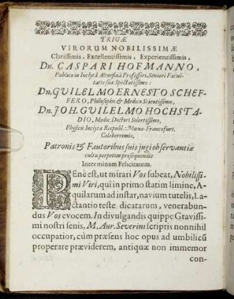 Trigæ Virorum Nobilissimæ [...] Dn. Caspari Hofmanno [...] Dn. Guilelmo Ernesto Scheffero [...] Dn. Joh. Guilelmo Hochstadio [...]