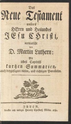 Das Neue Testament unsers Herrn und Heilandes Jesu Christi