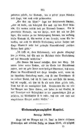 Siebenundzwanzigstes Kapitel. Unruhige Auftritte